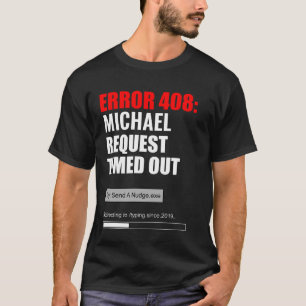 Camiseta 408 Nombre Personalizado con Tiempo de Espera Agot