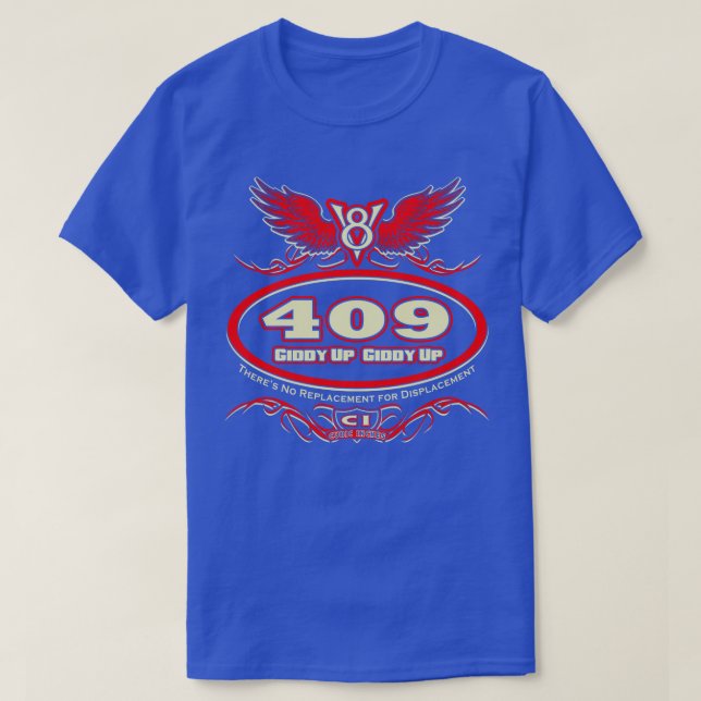 Camiseta 409 Giddy Up 2 (Diseño del anverso)