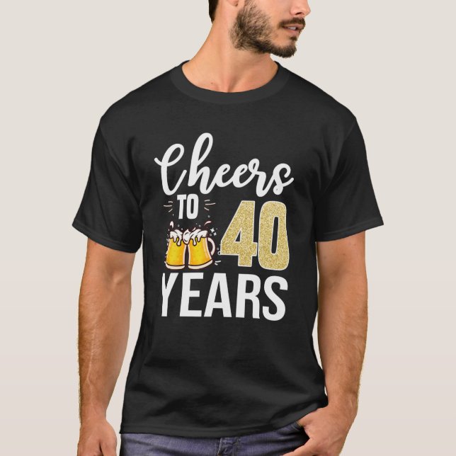 Camiseta 40.ª Alegría A La Cerveza De 40 Años (Anverso)