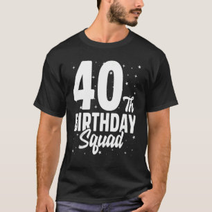 Camiseta 40.ª brigada de cumpleaños feliz Fiesta del Día B