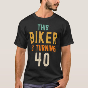 Camiseta 40.ª broma de cumpleaños idea divertida de ciclist