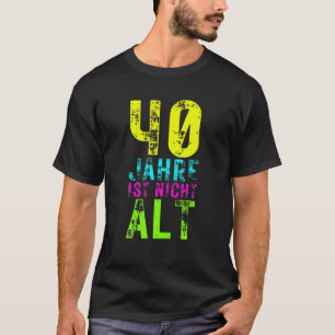Camiseta 40.ª Decoración De Mujeres De Cumpleaños 40 Años D