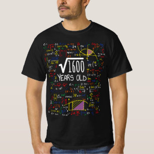 Camiseta 40.ª Raíz Cuadrada De Cumpleaños De 1600 Mat De 40