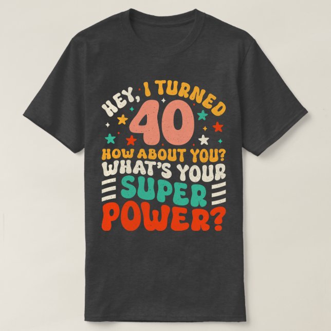 Camiseta 40.º cumpleaños 4 (Diseño del anverso)