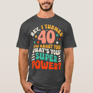 Camiseta 40.º cumpleaños 4