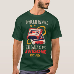 Camiseta 40.º cumpleaños club de pelotas de 40 años diverti