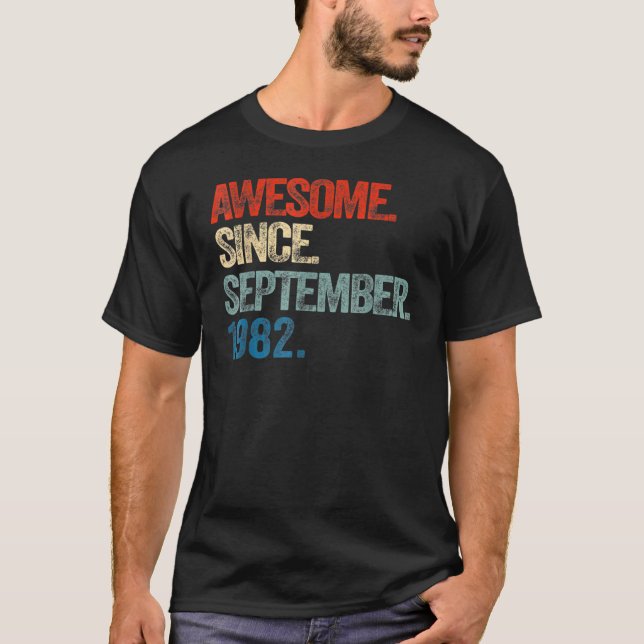 Camiseta 40.º cumpleaños de 40 años de edad increíble desde (Anverso)
