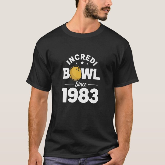 Camiseta 40.º cumpleaños Incredit Bowl desde 1983 Bowler (Anverso)