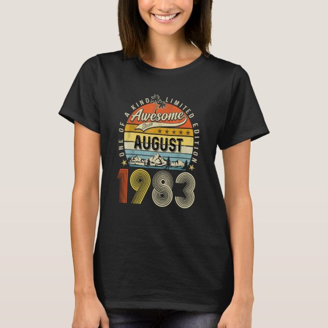 Camiseta 40.º cumpleaños increíble desde agosto de 1983 (Anverso)