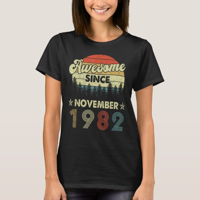 Camiseta 40.º cumpleaños increíble desde noviembre de 1982  (Anverso)