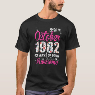 Camiseta 40.º cumpleaños maravilloso desde octubre de 1982