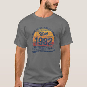 Camiseta 40.º Cumpleaños Nacido En Mayo De 1982 Absolutamen