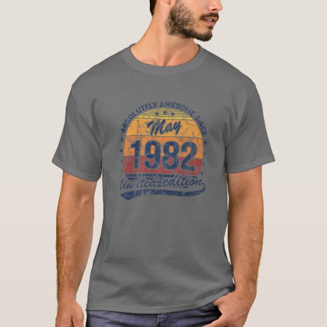Camiseta 40.º Cumpleaños Nacido En Mayo De 1982 Absolutamen (Anverso)