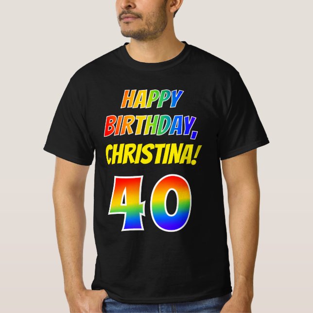 Camiseta 40.º cumpleaños — Negrita, diversión, arcoiris 40, (Anverso)
