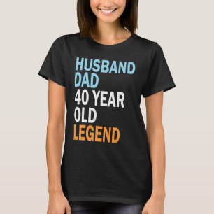 Camiseta 40.º Cumpleaños Para Los Hombres Papá Vintage De 4