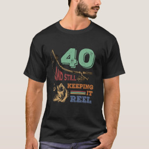 Camiseta 40.º cumpleaños pescando 40 hombres pescadores Pu