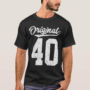Camiseta 40.º cumpleaños y cuarenta