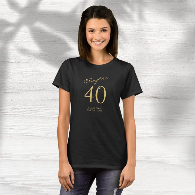 Camiseta 40.º Fiesta de cumpleaños guión de oro negro (Subido por el creador)