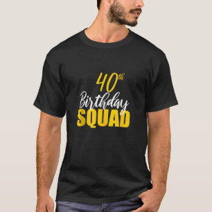 Camiseta 40.º grupo familiar Bday, Fiesta del Cuadrado de C