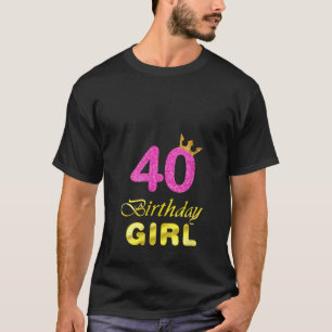 Camiseta 40.º regalo de cumpleaños Chica Princesa Tee duran
