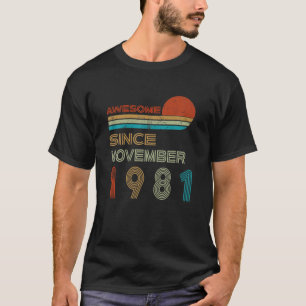 Camiseta 40.º Regalo De Cumpleaños Fantástico Desde Noviemb