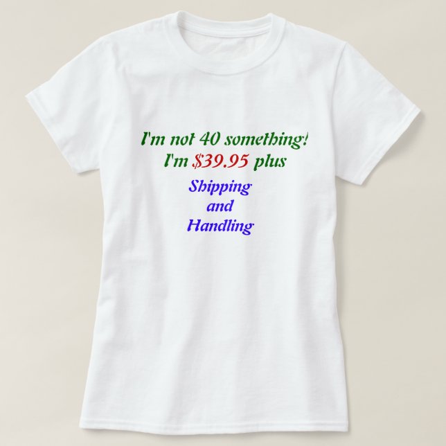 Camiseta 40 algo chica del cumpleaños (Diseño del anverso)