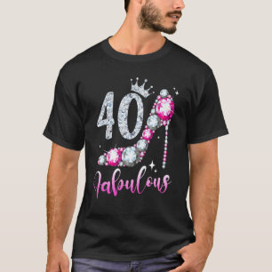 Camiseta 40 And Fabulous 40th Birthday High Heel Shoes Crow