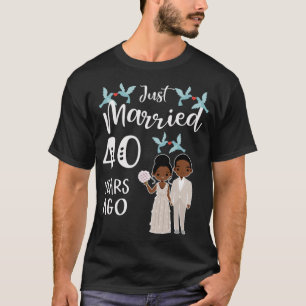 Camiseta 40° Aniversario del Boda - Acabo de Casarse 40 año