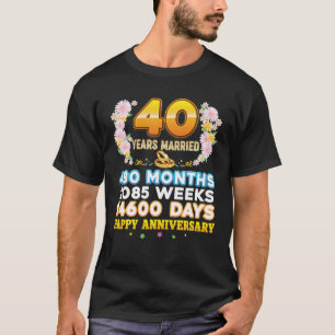 Camiseta 40 Años Casados Feliz 40 Aniversario Del Boda Cou