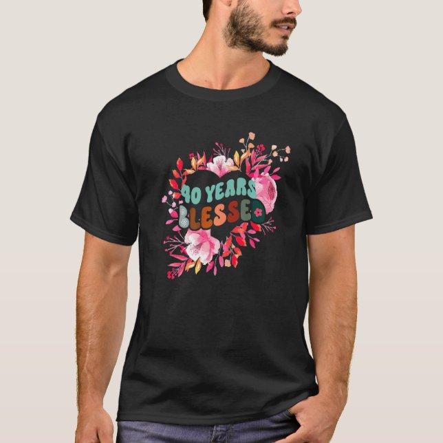 Camiseta 40 años de celebración de cumpleaños de flores de  (Anverso)