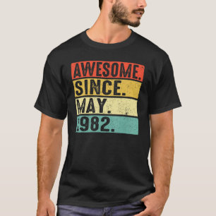 Camiseta 40 años de edad increíble desde mayo de 1982 40º c