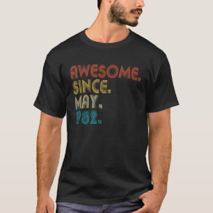 Camiseta 40 años de edad increíble desde mayo de 1982 40º c