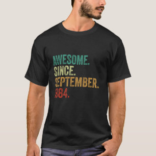 Camiseta 40 años de edad increíble desde septiembre de 1984