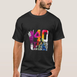 CAMISETA 40 AÑOS DE HABER SIDO INCREÍBLES BADMINTON CUARENT