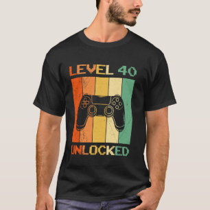 Camiseta 40 Años de NIVEL 40 UNLOCKED 40TH BIRTHDAY Gaming