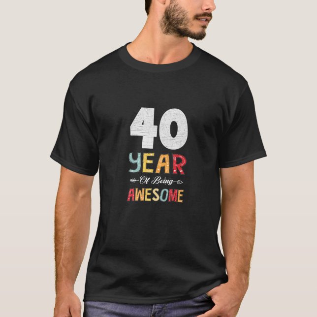 Camiseta 40 Años De Ser Impresionante Flecha Floral Cardíac (Anverso)