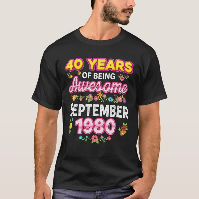 Camiseta 40 Años De Ser Increíble Desde Septiembre De 1980  (Anverso)