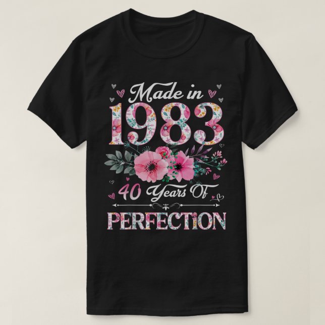Camiseta 40 Años Hecho En 1983 Regalo De 40 Años Floral (Diseño del anverso)