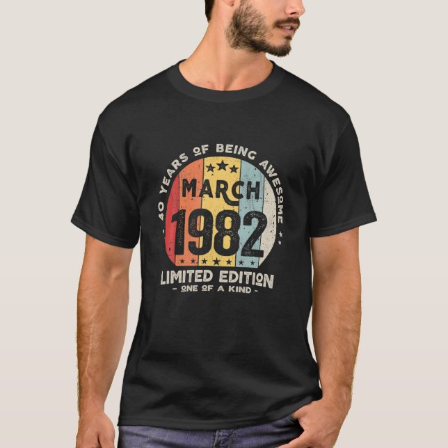 Camiseta 40 Años Marzo 1982 Edición Limitada 40º Nacimiento (Anverso)
