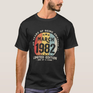 Camiseta 40 Años Marzo 1982 Edición Limitada 40º Nacimiento