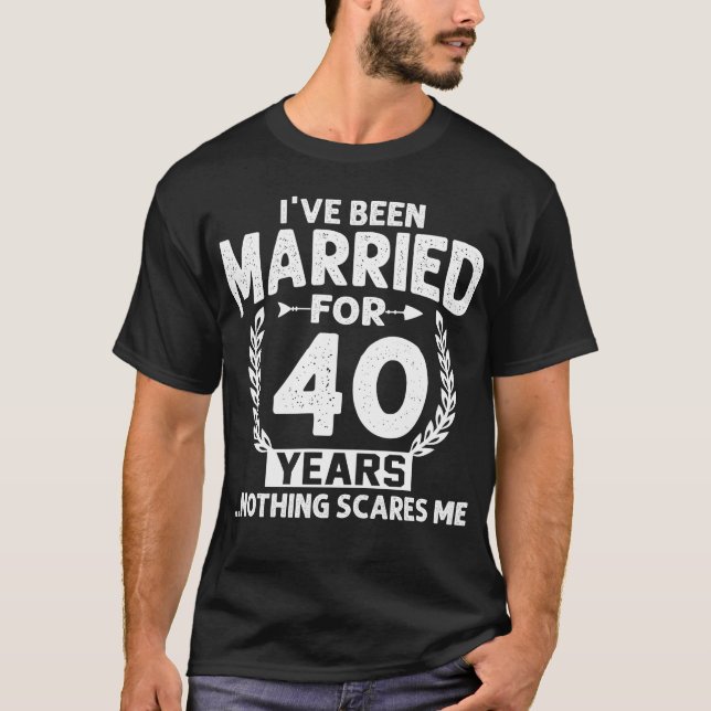Camiseta 40 años me he casado 40 años (Anverso)