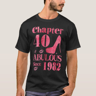Camiseta 40 años y fabuloso desde 1982 40 años