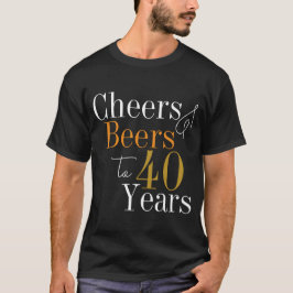 Camiseta 40 Cervezas de cumpleaños y Fiestas de oro negro