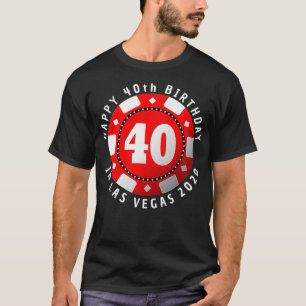 Camiseta 40° cumpleaños en Las Vegas 2020 Poker Chip Prem