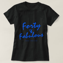 Camiseta 40 Fabuloso Néon Blue Name 40 cumpleaños Regalo