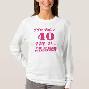 Camiseta 40.o cumpleaños divertido