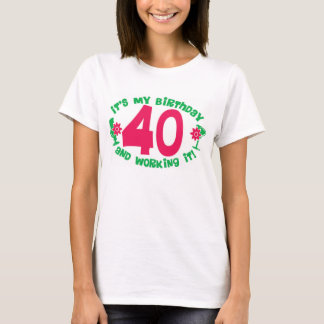 Camiseta 40.o Cumpleaños y trabajo de él
