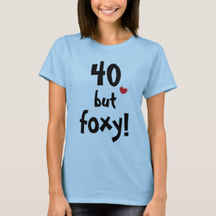 Camiseta 40 pero cita linda astuta del cumpleaños de 40