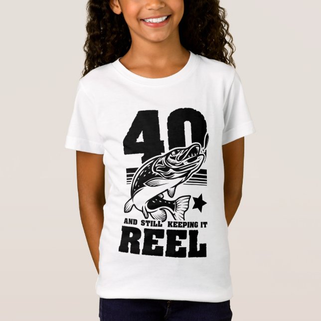 Camiseta 40 Sigue Manteniendo El Rol 40 Pescador De Cumplea (Anverso)