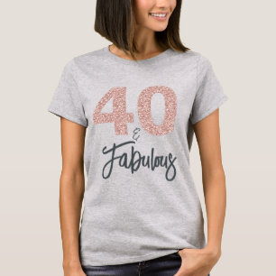 Camiseta 40 y fabuloso regalo de cumpleaños